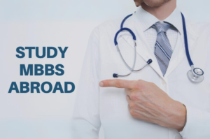 International MBBS Studies for World-Class Opportunities