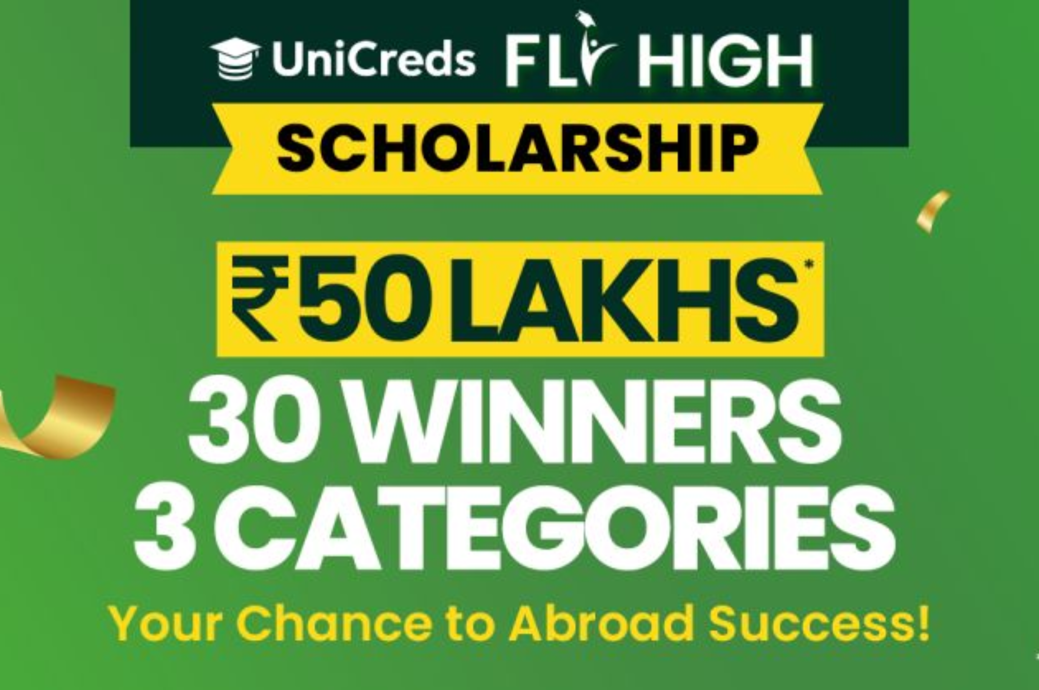 UniCreds Scholarship Unveils ₹50L Empowering Opportunity |